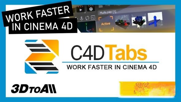 C4D多项目预览切换插件 3DtoAll C4DTabs V1.3 For Cinema 4D R17-R26 Win破解版-1