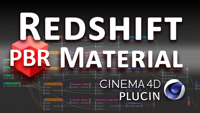 C4D Redshift渲染器PBR贴图结构插件 Redshift PBR Material plugin for Cinema 4D V1.0 + 使用教程-1